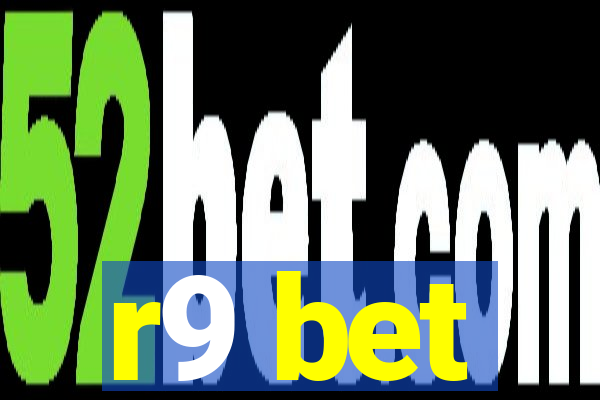 r9 bet